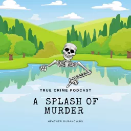 A Splash Of Murder Podcast artwork