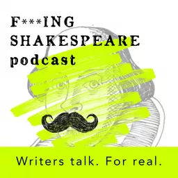 F***ing Shakespeare Podcast artwork