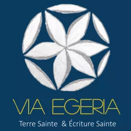 Podcasts de Via Egeria - Français