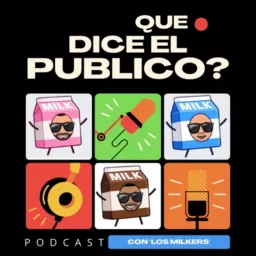 Que Dice El Publico? Podcast artwork