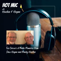 Hot Mic with Houston and Hogan Podcast artwork