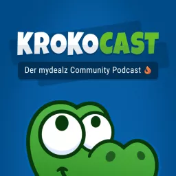 KrokoCast - Der mydealz Community Podcast