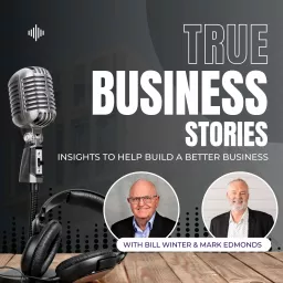 True Business Stories Podcast artwork
