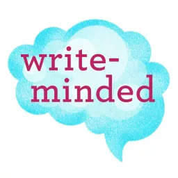 Write-minded: Weekly Inspiration for Writers