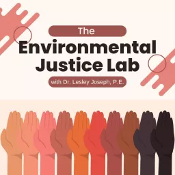 The Environmental Justice Lab Podcast artwork