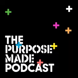 The Purpose Made Podcast artwork