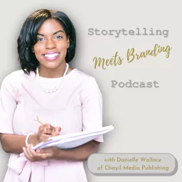 Storytelling Meets Branding Podcast