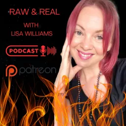 Raw & Real With Lisa Williams Podcast artwork