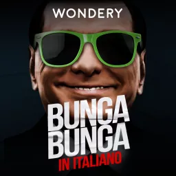 Bunga Bunga (ITA) Podcast artwork