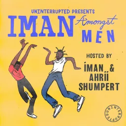 Iman Amongst Men Podcast artwork