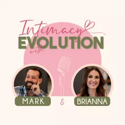 Intimacy Evolution Podcast artwork