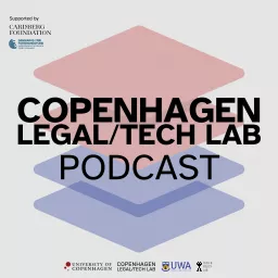 Copenhagen Legal/Tech Lab Podcast