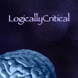 LogicallyCritical Podcast artwork