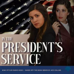 In The President's Service Podcast artwork