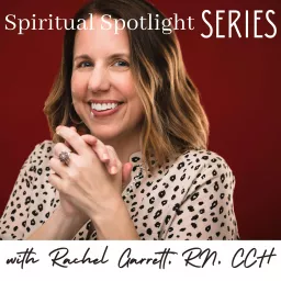 Spiritual Spotlight Series Podcast artwork