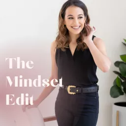 The Mindset Edit