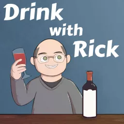 Drink With Rick Podcast artwork
