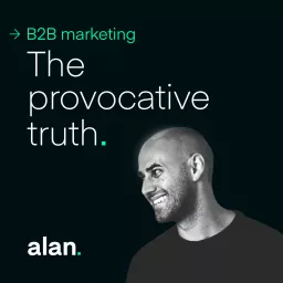 B2B Marketing: The Provocative Truth Podcast artwork