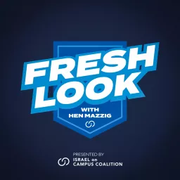 Fresh Look With Hen Mazzig Podcast artwork