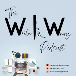 The Write and Wrong Podcast