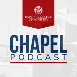 BCM Chapel Podcast artwork