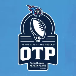 The OTP: Official Titans Podcast