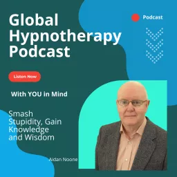 Global Hypnosis/Hypnotherapy Podcast artwork