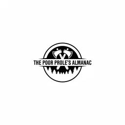 The Poor Prole’s Almanac Podcast artwork