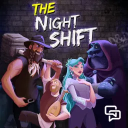 The Night Shift - A D&D Podcast artwork