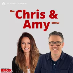 The Chris and Amy Show on KMOX Podcast artwork