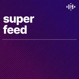 Super Feed