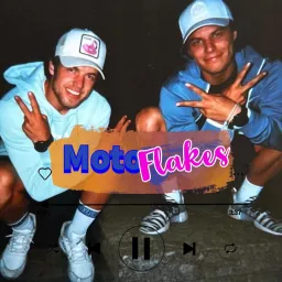 Moto Flakes Podcast artwork