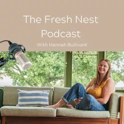 Fresh Nest Podcast