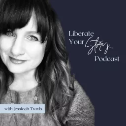 Liberate Your Story Podcast artwork