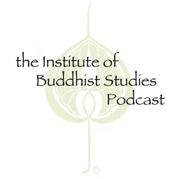 Institute of Buddhist Studies Podcast artwork