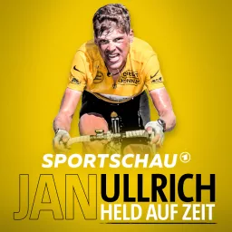 Jan Ullrich. Held auf Zeit. Podcast artwork