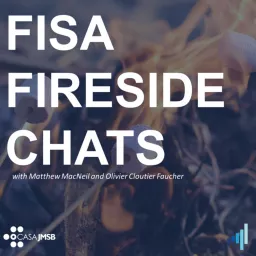 FISA Fireside Chats Podcast artwork
