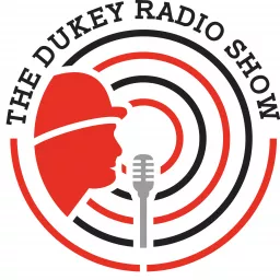 The Dukey Radio Show Podcast artwork