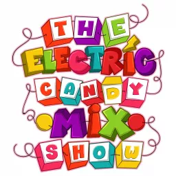 The Electric Candy MixShow Podcast artwork
