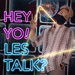 Hey yo! Les talk? Podcast artwork