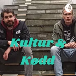 Kultur & Kødd Podcast artwork