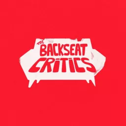 The Backseat Critics: The Movie Review Podcast artwork