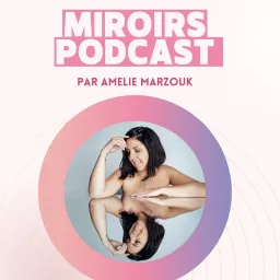 Miroirs Podcast artwork
