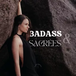 Badass et Sacrées