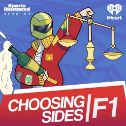 Choosing Sides: F1 Podcast artwork