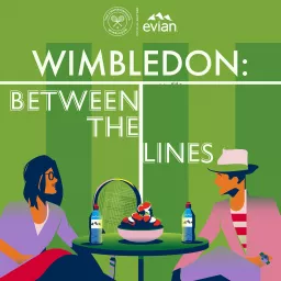 Wimbledon: Between The Lines Podcast artwork