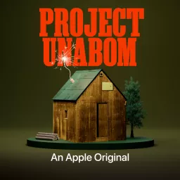 Project Unabom Podcast artwork