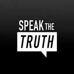 Speak The Truth Podcast artwork