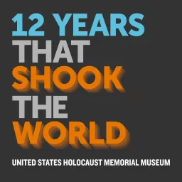 12 Years That Shook the World Podcast artwork