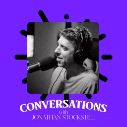 Conversations with Jonathan Stockstill Podcast artwork